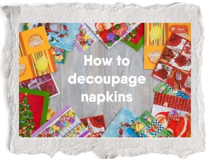 https://createscout.com/wp-content/uploads/2021/07/How-To-Decoupage-On-Napkins.jpg